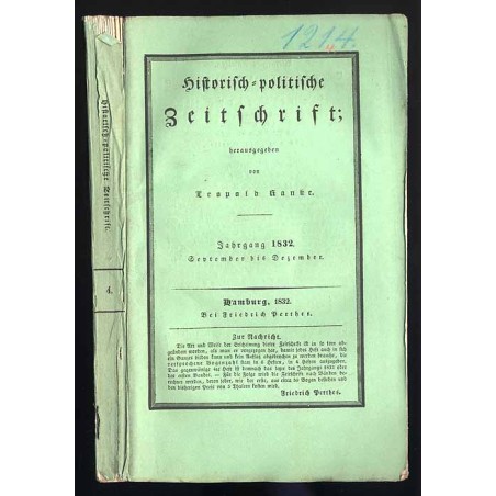 Historisch-politische Zeitschrift. Jahrgang 1832. B.1. Heft 4 (IX-XII)