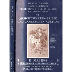 [Hartmut Raith] 27. Ansichtskarten - Briefe und Ganzsachen - Auktion. Hartmut Raith. 11. Mai 1996, Bürgerhaus - Giessen-Wieseck