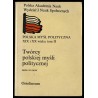Twórcy polskiej myśli politycznej. Zbiór studiów