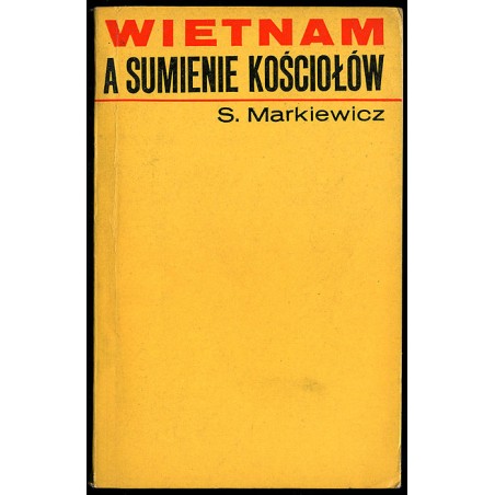 Wietnam a sumienie Kościołów