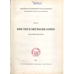 Der Neue Deutsche Osten. Eine Bibliographie