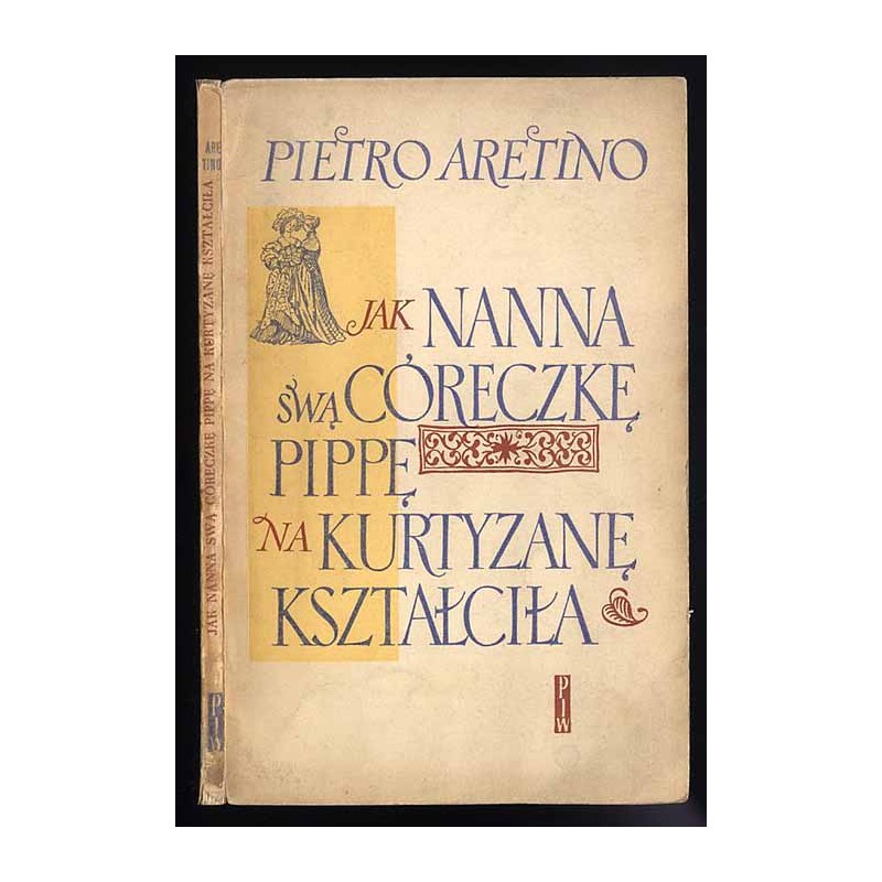 Jak Nanna swą córeczkę Pippę na kurtyzanę kształciła