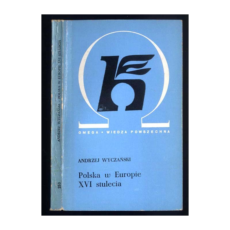 Polska w Europie XVI stulecia
