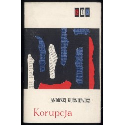 Korupcja. Kryminał heroiczny