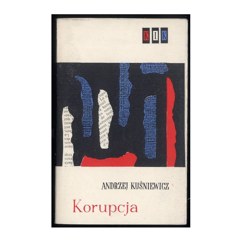 Korupcja. Kryminał heroiczny