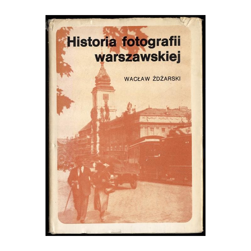 Historia fotografii warszawskiej