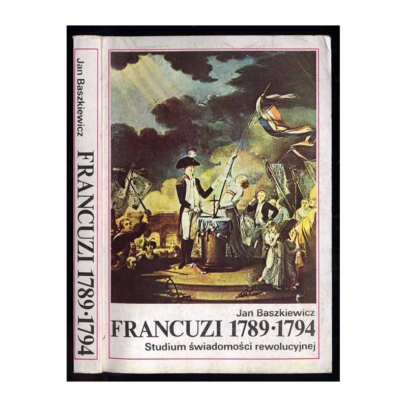 Francuzi 1789-1794. Studium świadomości rewolucyjnej
