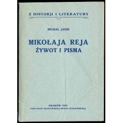 Mikołaja Reja żywot i pisma