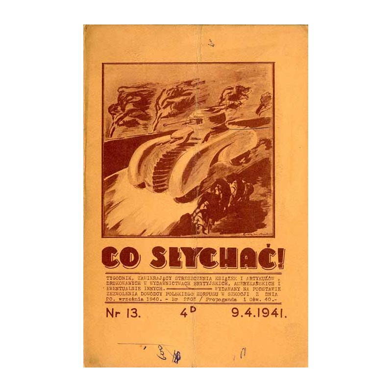 Co Słychać! Tygodnik zawierający streszczenia aktualnych książek i artykułów drukowanych w wydawnictwach brytyjskich, amerykańsk