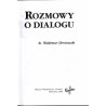 Rozmowy o dialogu