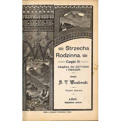 Strzecha Rodzinna. Cz.3: Książka do czytania i ćwiczeń