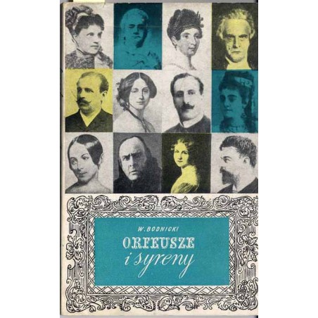 Orfeusze i syreny. Opowiadania o sławnych śpiewakach i śpiewaczkach