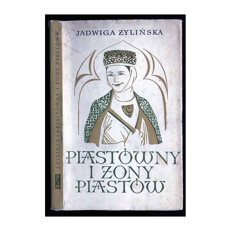 Piastówny i żony Piastów