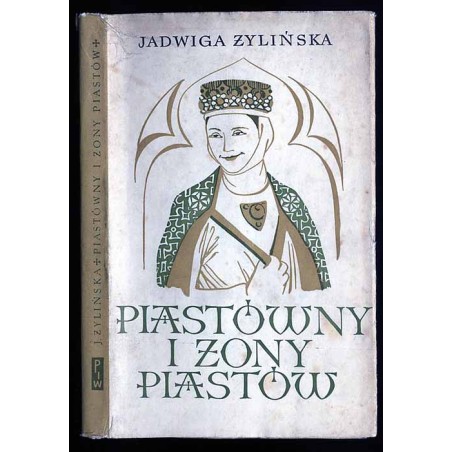 Piastówny i żony Piastów