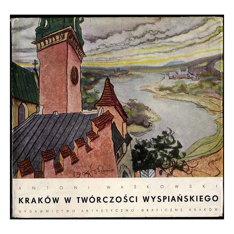 Kraków w twórczości Wyspiańskiego
