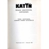 Katyń. Relacje, wspomnienia, publicystyka