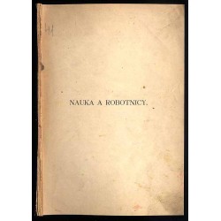 Nauka a robotnicy. Mowa obrończa wypowiedziana przed Berlińskim Sądem Karnym