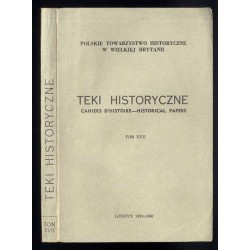 Teki Historyczne. T. 17 (1978-1980) / numer poświęcony gen. dyw. Marianowi Kukielowi
