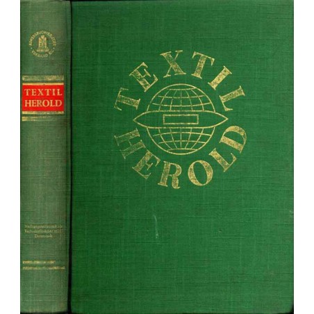 Textil-Herold. Fachadressbuch für Textil und Bekleidung (Industrie - Grosshandel - Zulieferer) für die Bundesrepublik Deutschlan