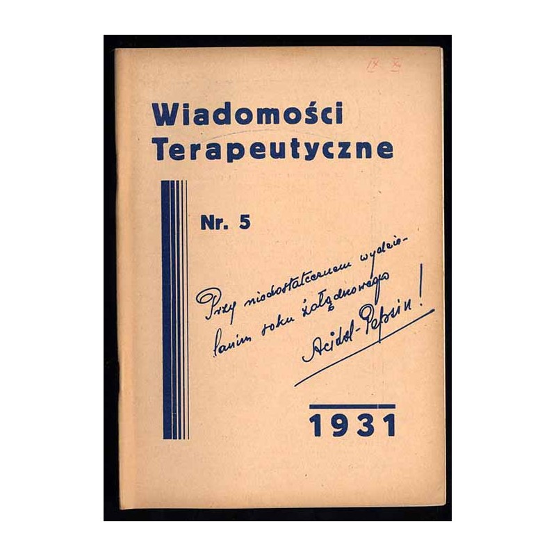 Wiadomości Terapeutyczne. Dwumiesięcznik. R. 3 (1931). Nr 5 (Wrzesień-Październik 1931)
