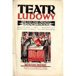 Teatr Ludowy. Miesięcznik Związku Teatrów Ludowych. R.22 (1930). Nr 9 (Wrzesień 1930)