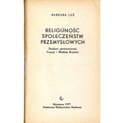 Religijność społeczeństw przemysłowych. Studium porównawcze Francji i Wielkiej Brytanii