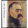 Józef Piłsudski 1867-1935