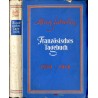 Französisches Tagebuch. August 1939 - Juni 1940