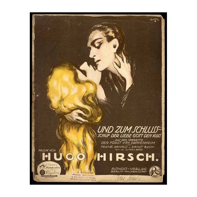 Und zum Schluß... schuf der liebe Gott den Kuß, aus der Operette: "Der Fürst von Pappenheim"