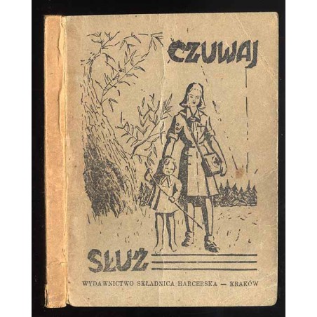 Kalendarzyk Służby i Pracy na rok 1947 w opracowaniu zespołu instruktorek Kom. Chorągwi Harcerek w Krakowie