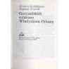 Gorczańskim szlakiem Władysława Orkana