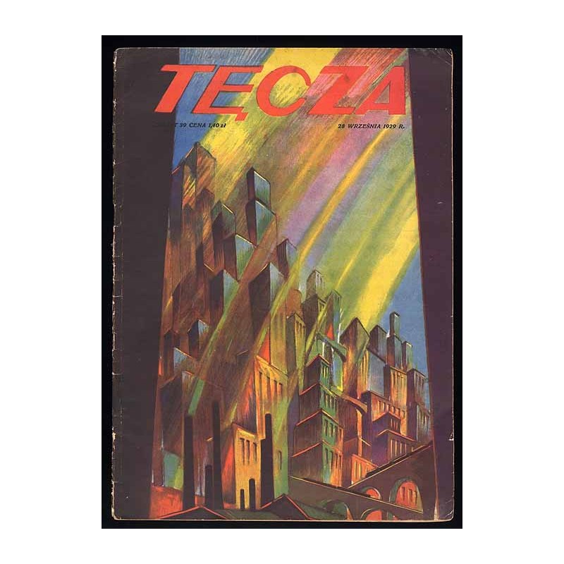 Tęcza. Ilustrowane pismo tygodniowe. R.3 (1929). Z. 39 (28 września 1929) / Stanisław Raczyński / Bułgaria przemysł różany / Lub
