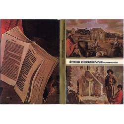 Życie codzienne hugonotów od edyktu nantejskiego do Rewolucji Francuskiej