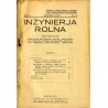 Inżynieria Rolna. Dwumiesięcznik poświęcony melioracjom rolnym, torfiarstwu, budownictwu wodnemu, budowie dróg, budownictwu wiej