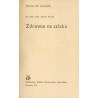 Zdrowie na szlaku