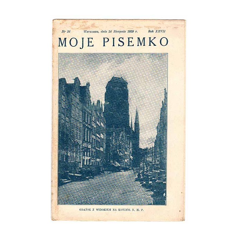Moje Pisemko. R.27 (1929). Nr 34 (24 sierpnia 1929)