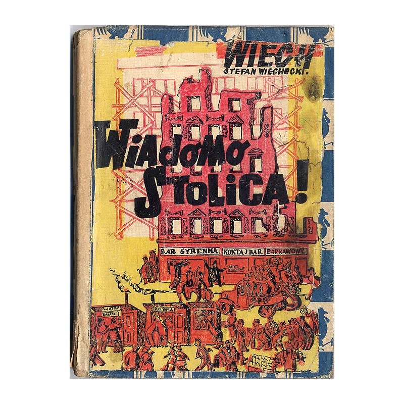 Wiadomo - stolica!