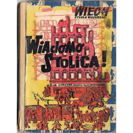 Wiadomo - stolica!