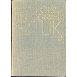 Polska bibliografia sztuki. T.1: Malarstwo polskie. Cz.1-2. 2vol