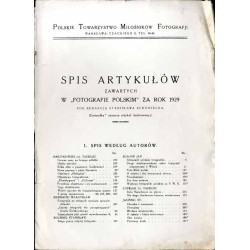 Fotograf Polski. Miesięcznik ilustrowany. Rocznik 1929. Spis artykułów zawartych w "Fotografie Polskim" za rok 1929