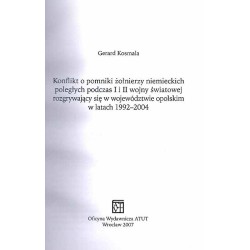 Konflikt o pomniki żołnierzy niemieckich poległych podczas I i II wojny światowej rozgrywający się w województwie opolskim w lat