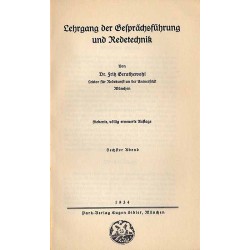 Lehrgang der Gesprächsführung und Redetechnik. Sechster Abend