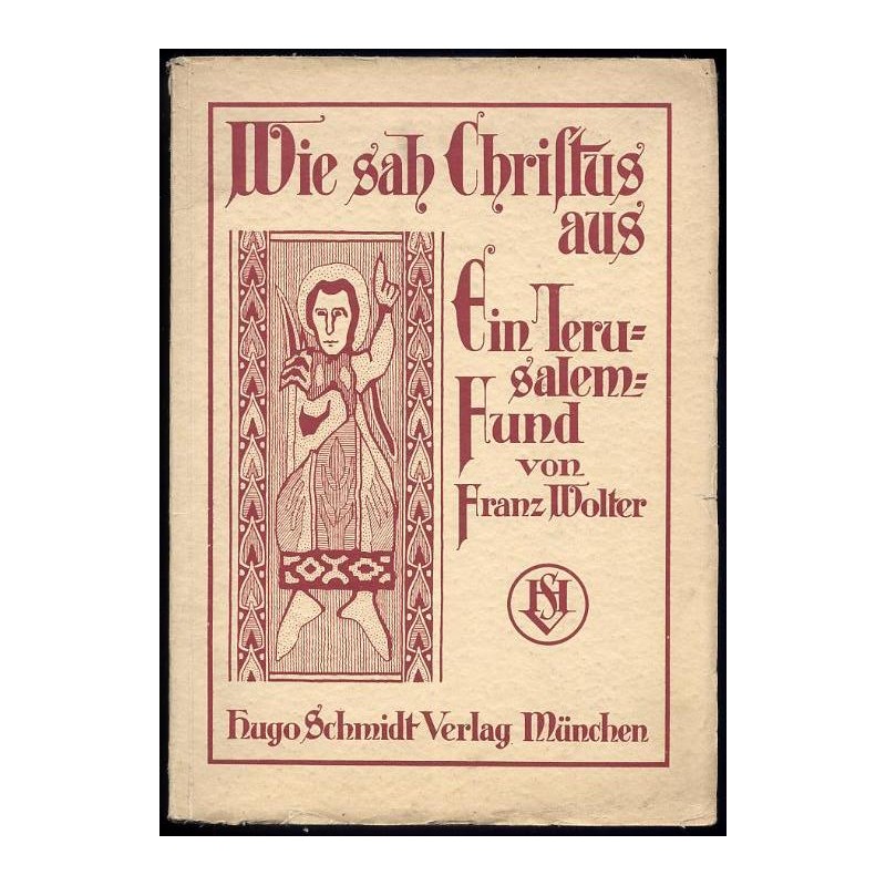 Wie sah Christus aus? [Ein Jerusalem Fund]