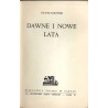 Dawne i nowe lata