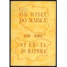 Od Wisły do Maricy 681-1981