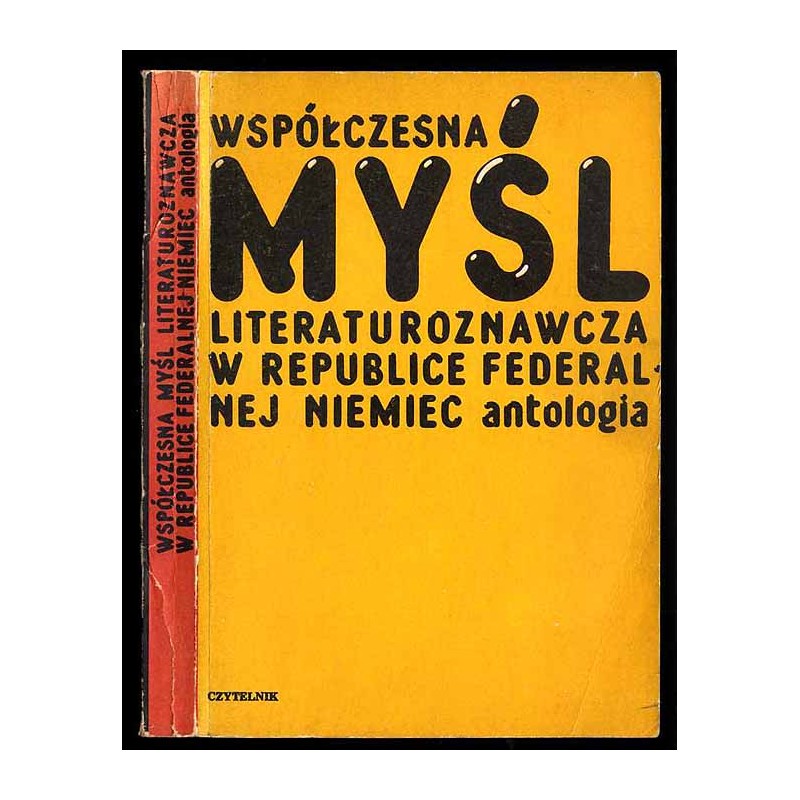 Współczesna myśl literaturoznawcza w Republice Federalnej Niemiec. Antologia