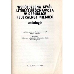Współczesna myśl literaturoznawcza w Republice Federalnej Niemiec. Antologia