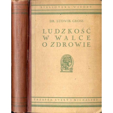 Ludzkość w walce o zdrowie