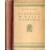 Ludzkość w walce o zdrowie