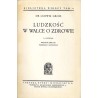 Ludzkość w walce o zdrowie